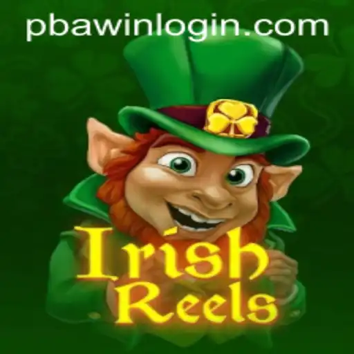 Discover the Exciting World of IrishReels: A Premier Slot Game at PBAwin.COM