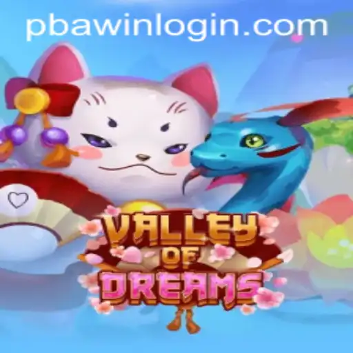 Exploring the Exciting World of ValleyofDreams at PBAwin.COM